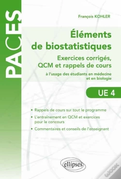 Capa do artigo Éléments De Biostatistiques ; Exercices Corrigés, Qcm Et Rappels De Cours À L'Usage Des Étudiants En Médecine Et En Biologie