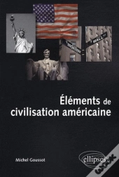 Éléments De Civilisation Américaine
