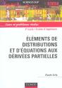 Elements De Distributions Et D'Equations Aux Derivees Partielles ; Cours Et Problemes Corriges - Preview