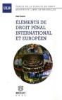 Éléments De Droit Pénal International Et Européen - Preview