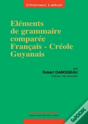 Capa do artigo Eléments De Grammaire Comparée Français-Créole Guyanais