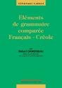 Eléments De Grammaire Comparée Français-Créole - Preview