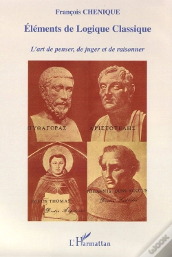 Capa do artigo Éléments De Logique Classique ; L'Art De Penser, De Juger Et De Raisonner