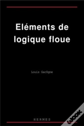 Eléments De Logique Floue