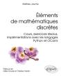 Éléments De Mathématiques Discrètes - Cours, Exercices Résolus, Implémentations Avec Les Langages Python Et Ocaml - Preview