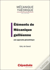 Elements De Mecanique Galileenne. Une Approche Geometrique