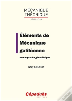 Capa do artigo Elements De Mecanique Galileenne. Une Approche Geometrique