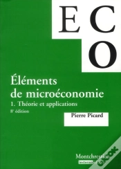 Capa do artigo Éléments De Micro-Économie Tome 1 ; Théorie Et Applications (8e Édition)