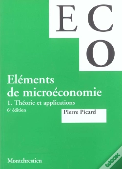 Capa do artigo Elements De Microeconomie T.1 ; Theorie Et Applications ; 6e Edition