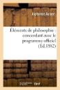 Elements De Philosophie : Concordant Avec Le Programme Officiel (8e Edition Revue Et Corrigee) - Preview