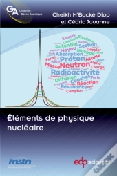 Eléments De Physique Nucléaire