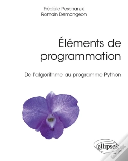 Capa do artigo Éléments De Programmation ; De L'Algorithme Au Programme Python