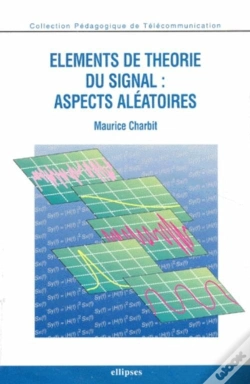 Capa do artigo Éléments De Théorie Du Signal : Aspects Aléatoires