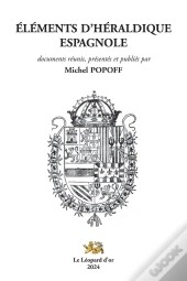 Éléments D'Héraldique Espagnole