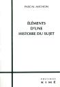 Éléments D'Une Histoire Du Sujet - Preview