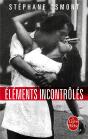 Elements Incontroles - Preview
