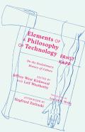 Elements Of A Philosophy Of Technology