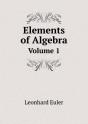 Elements Of Algebra Volume 1 - Preview