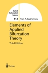 Elements Of Applied Bifurcation Theory