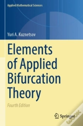 Elements Of Applied Bifurcation Theory