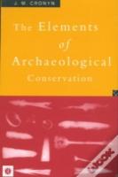 Elements Of Archaeological Conservation