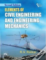 Elements Of Civil Engineering And Engineering Mechanics