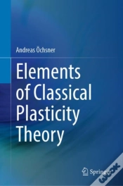 Capa do artigo Elements Of Classical Plasticity Theory