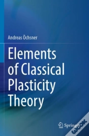 Capa do artigo Elements Of Classical Plasticity Theory