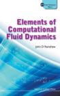 Elements Of Computational Fluid Dynamics - Preview