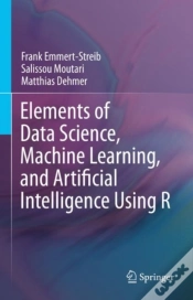 Capa do artigo Elements Of Data Science, Machine Learning, And Artificial Intelligence Using R
