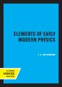 Elements Of Early Modern Physics - Preview