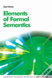 Elements Of Formal Semantics