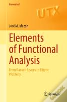 Elements Of Functional Analysis