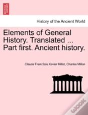 Capa do artigo Elements Of General History. Translated ... Part First. Ancient History.