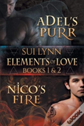 Elements Of Love - Books 1 & 2