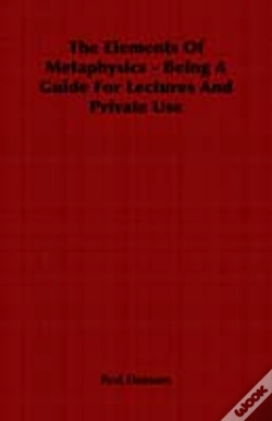 Capa do artigo Elements Of Metaphysics - Being A Guide For Lectures And Private Use