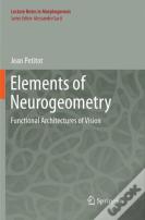 Elements Of Neurogeometry