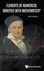 Elements Of Numerical Analysis With Mathematica - Preview
