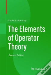 Elements Of Operator Theory