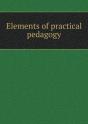 Elements Of Practical Pedagogy - Preview