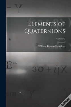Capa do artigo Elements Of Quaternions; Volume 2