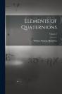 Elements Of Quaternions; Volume 2 - Preview