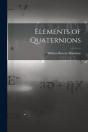 Elements Of Quaternions - Preview