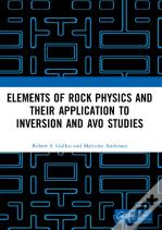 Elements Of Rock Physics And Their Application To Inversion And Avo Studies