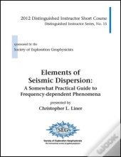 Elements Of Seismic Dispersion