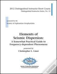 Elements Of Seismic Dispersion
