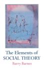 Elements Of Social Theory - Preview