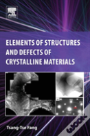 Elements Of Structures And Defects Of Crystalline Materials