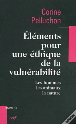 Capa do artigo Éléments Pour Une Éthique De La Vulnérabilité ; Les Hommes, Les Animaux, La Nature