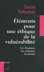 Éléments Pour Une Éthique De La Vulnérabilité ; Les Hommes, Les Animaux, La Nature - Preview